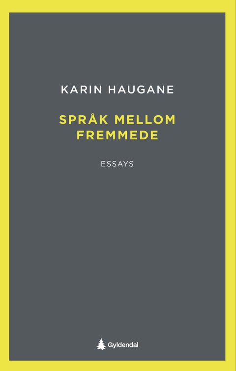 Språk mellom fremmede - essays