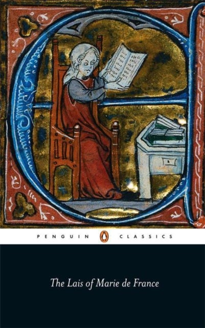 The Lais of Marie De France - With Two Further Lais in the Original Old French