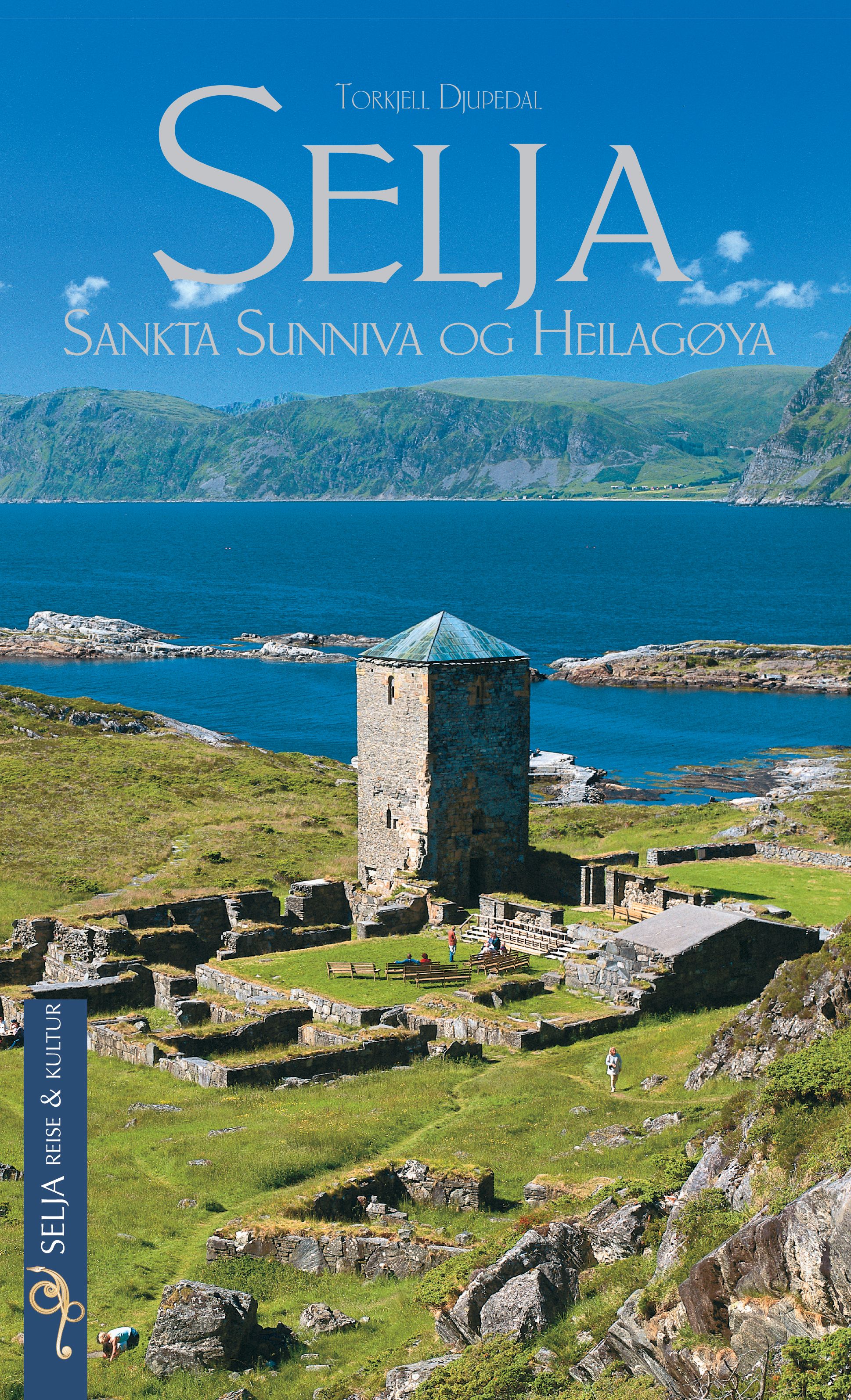 Selja - Sankta Sunniva og heilagøya