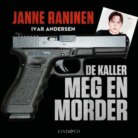De kaller meg en morder - om tiden etter Arlandaranet, min rolle i hiphop-gruppen Kartellen og veien tilbake