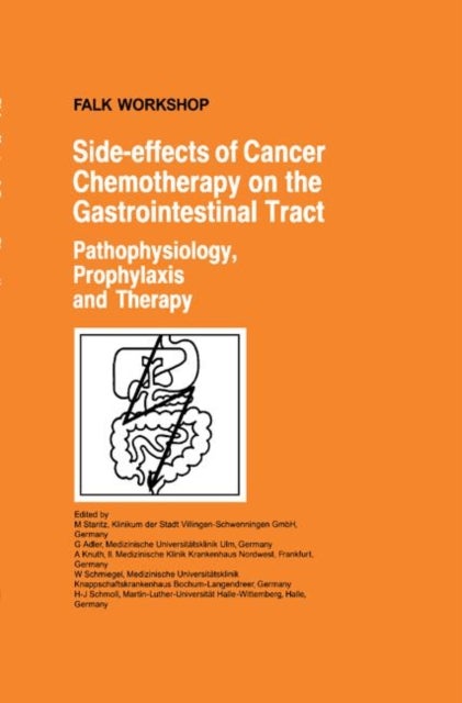 Side-effects of Cancer Chemotherapy on the Gastrointestinal Tract - Pathophysiology, Prophylaxis and Therapy