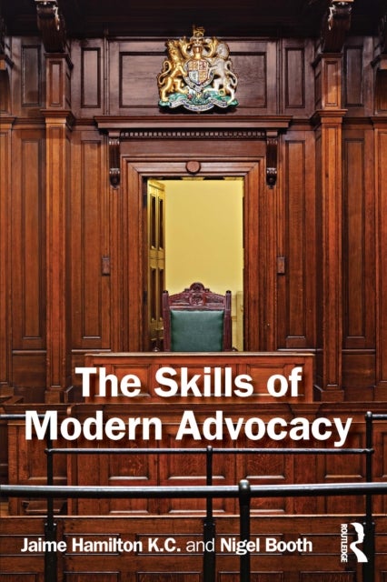 The Skills of Modern Advocacy