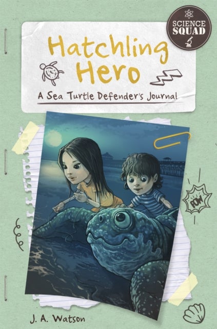 Hatchling Hero - A Sea Turtle Defender's Journal