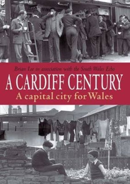 A Cardiff Century