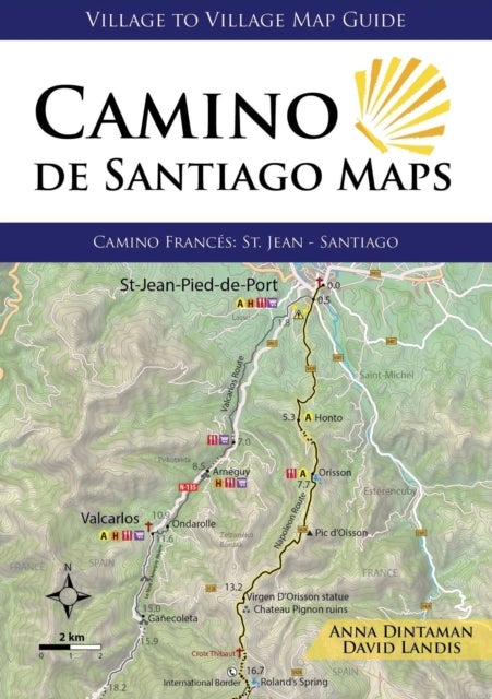 Camino De Santiago Maps (2nd) - Camino Frances: St Jean - Santiago