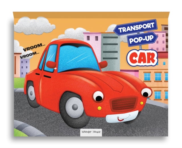 Pop-up Transport - Car - Gorgeously Illustrated Pop-up Book For Children