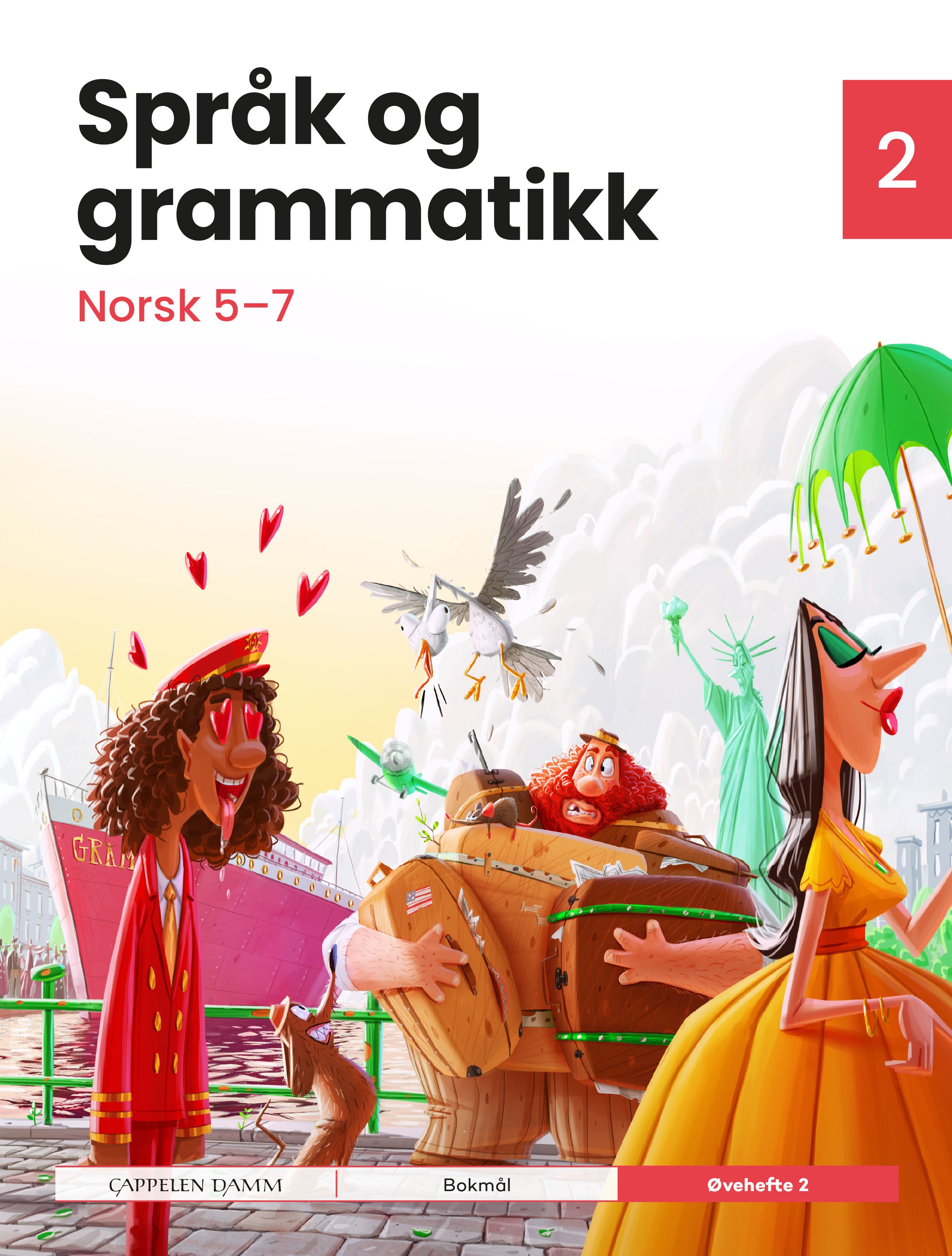 Språk og grammatikk - Norsk 5-7 : Øvehefte 2