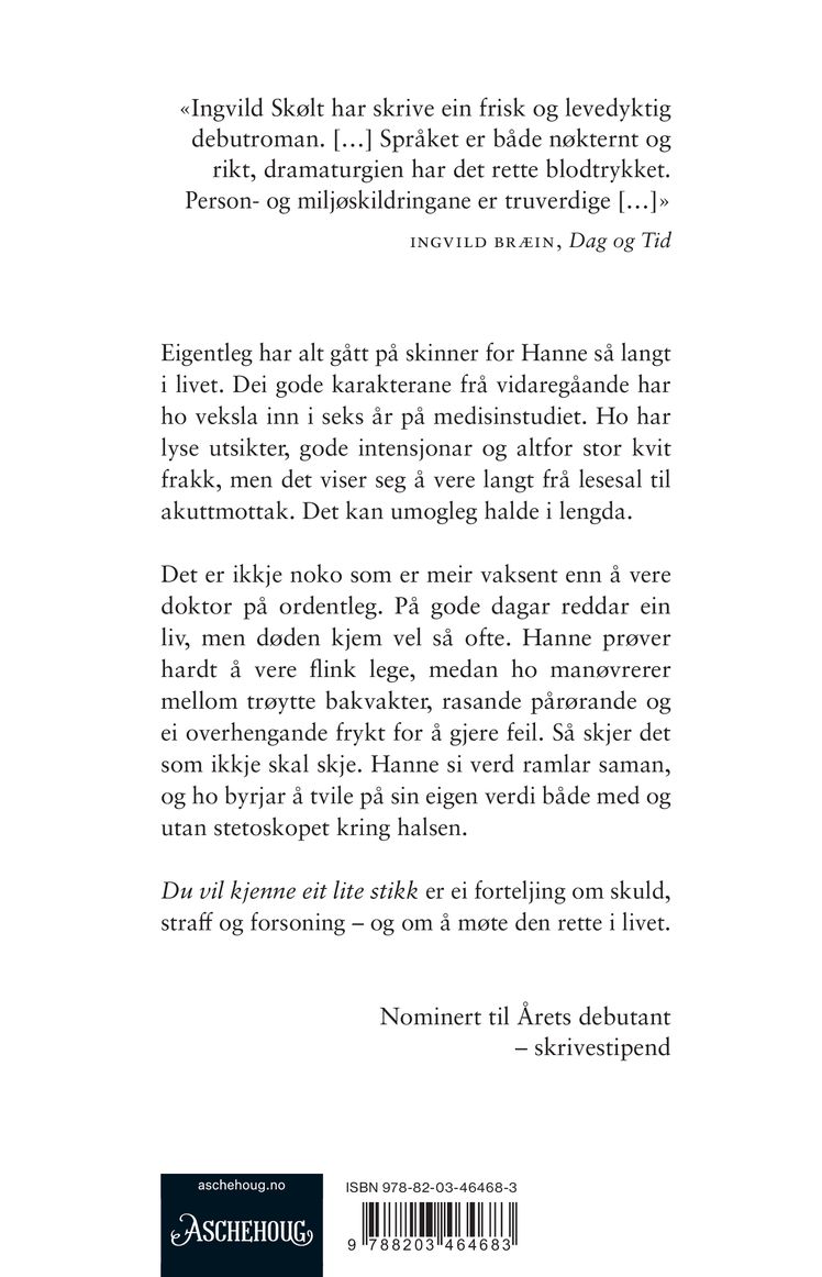 Du vil kjenne eit lite stikk