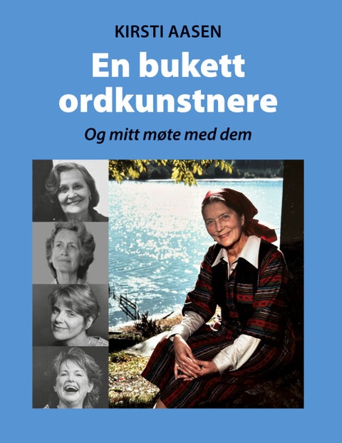 En bukett ordkunstnere - og mitt møte med dem