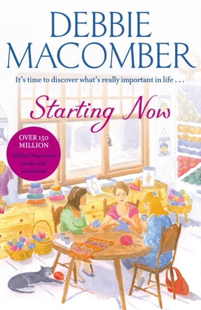 Starting Now - A Blossom Street Novel