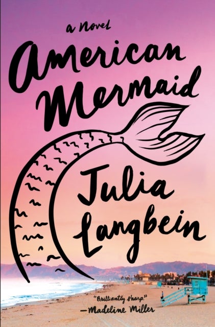 American Mermaid - A Novel