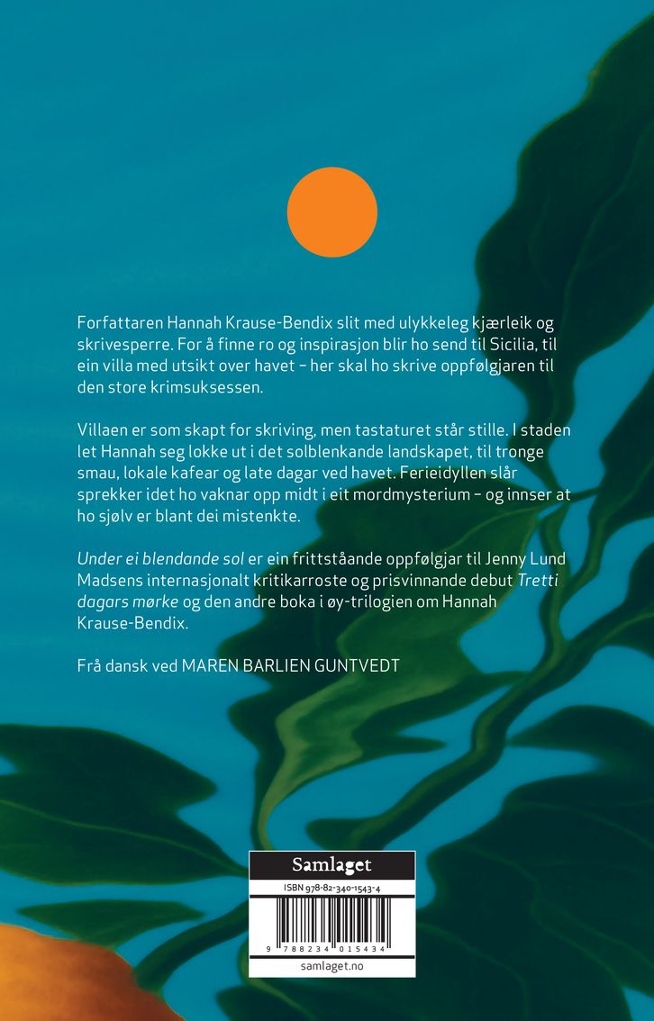 Under ei blendande sol