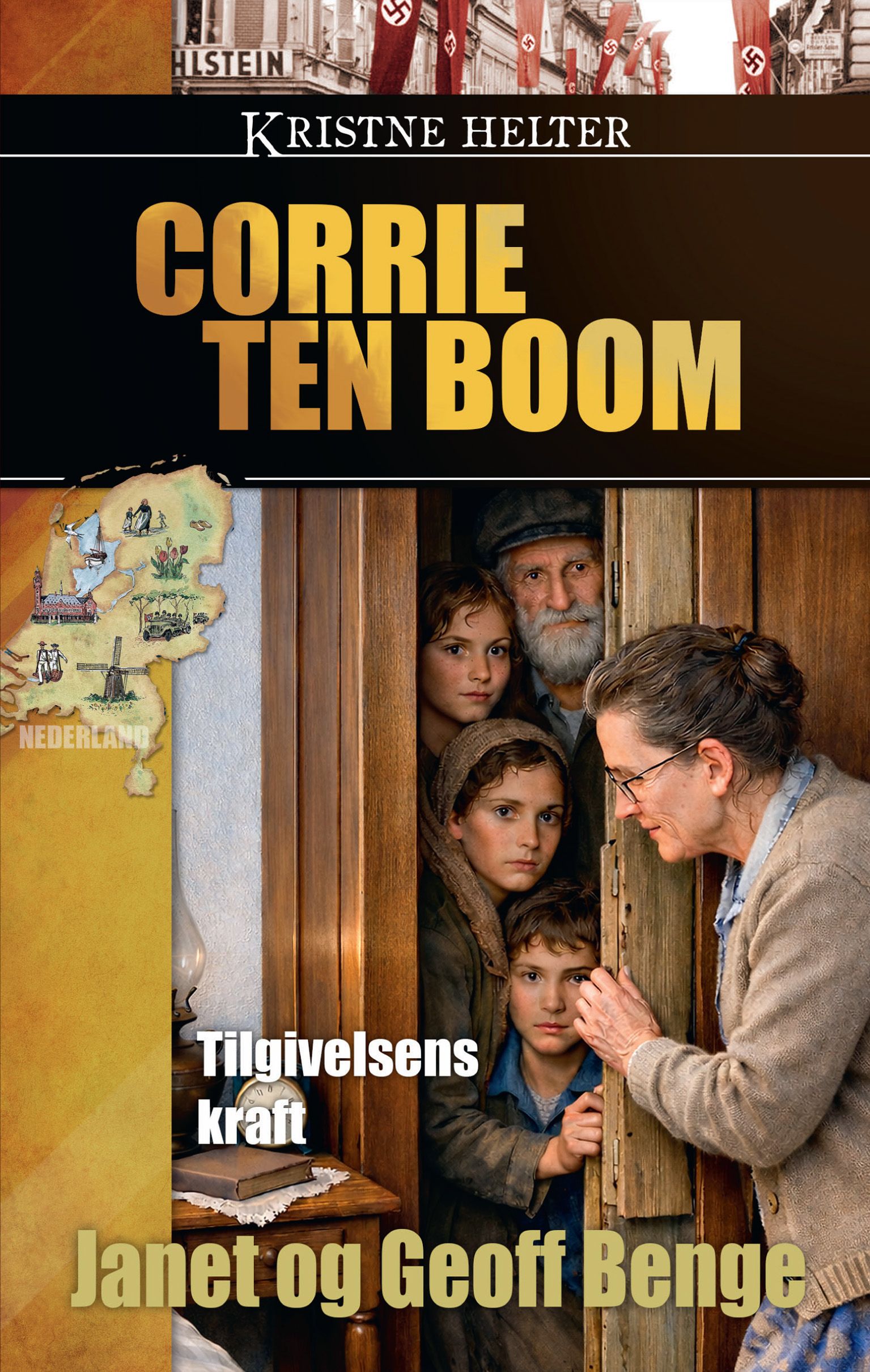 Corrie ten Boom - tilgivelsens kraft