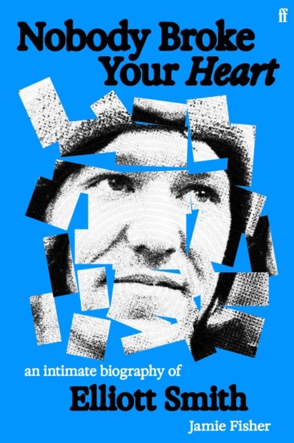 Nobody Broke Your Heart