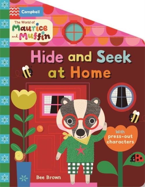 The World of Maurice and Muffin: Hide and Seek at Home - With press-out characters