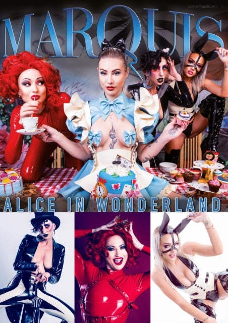Alice in Wonderland - A Journey into the Fetish Latex Wonderland