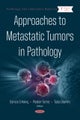 Approaches to Metastatic Tumors in Pathology