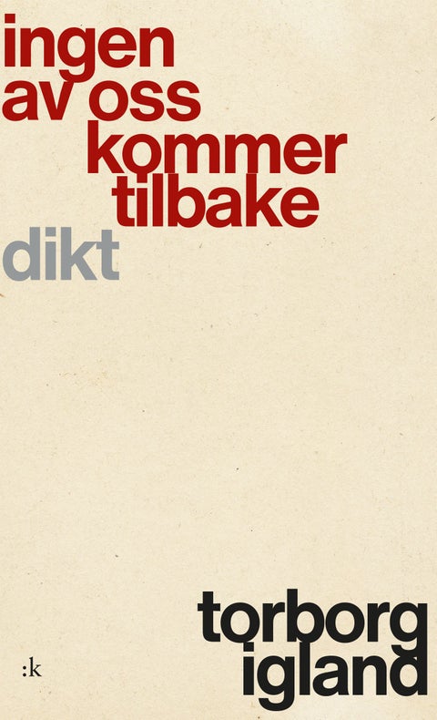 Ingen av oss kommer tilbake - dikt