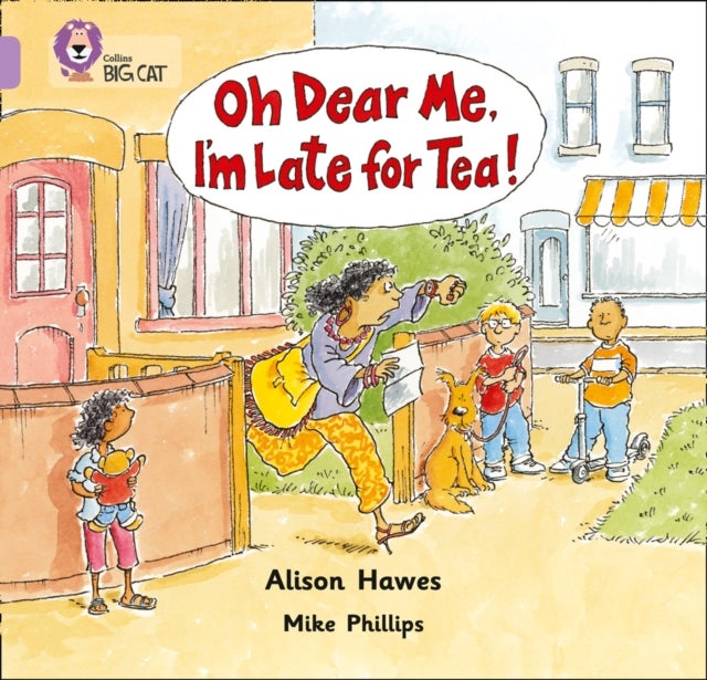 Oh Dear Me, I¿m Late For Tea! - Band 00/Lilac