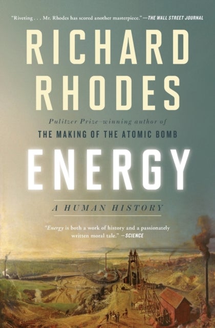 Energy - A Human History