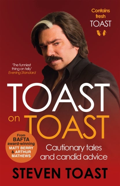 Toast on Toast - Cautionary tales and candid advice