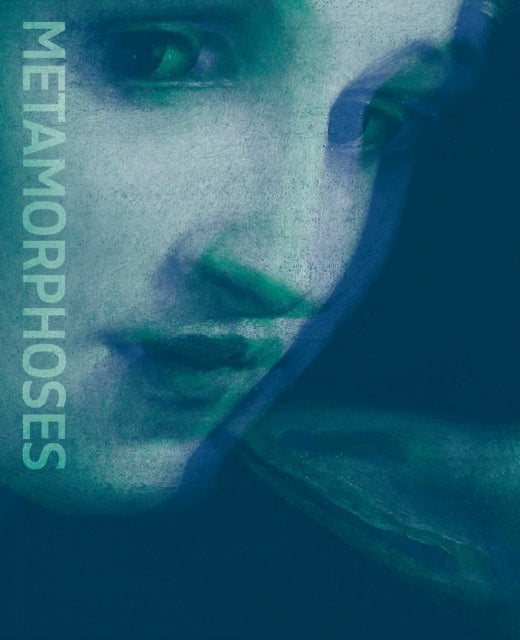 Metamorphoses - Ovid and the Arts