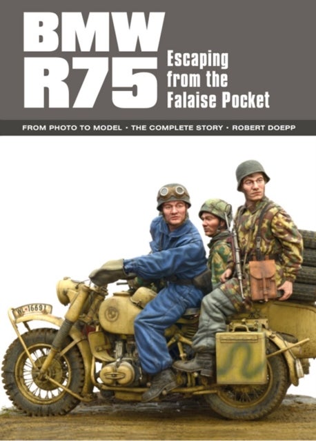 BMW R75 - Escaping from the Falaise Pocket