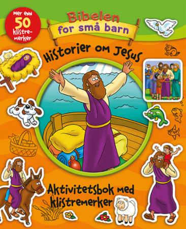Historier om Jesus - aktivitetsbok med klistremerker