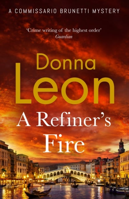 A Refiner's Fire. Commissario Brunetti 33