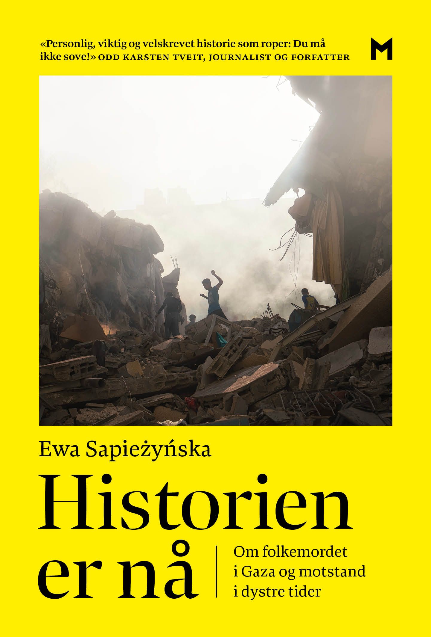 Historien er nå