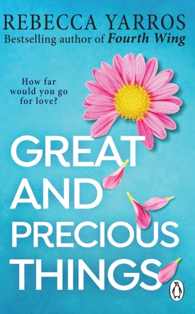 Great and Precious Things - TikTok made me buy it: the most emotional and heart-wrenching romance of 2023