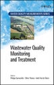 Wastewater Quality Monitoring and Treatment