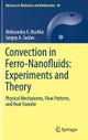 Convection in Ferro-Nanofluids
