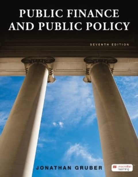 Public Finance and Public Policy (International Edition) - 7ed