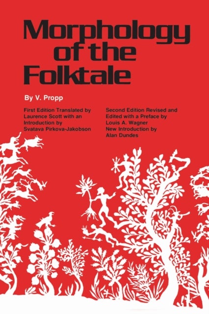 Morphology of the Folktale - Second Edition