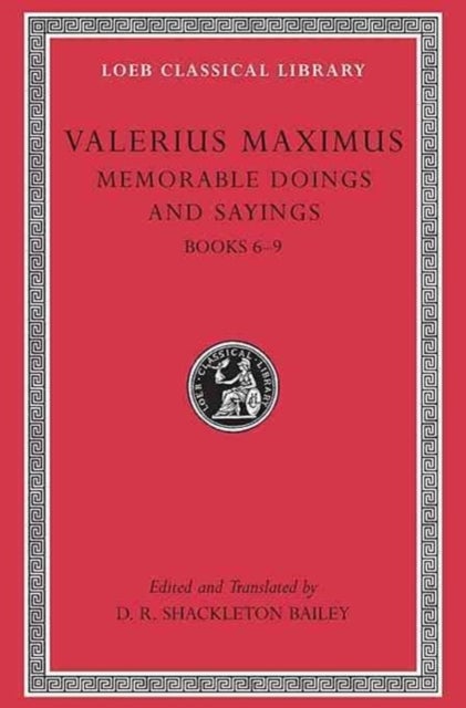 Memorable Doings and Sayings, Volume II - Books 6–9