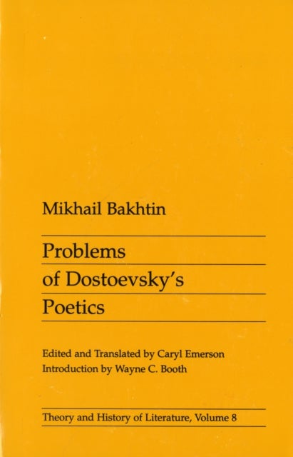 Problems of Dostoevsky¿s Poetics