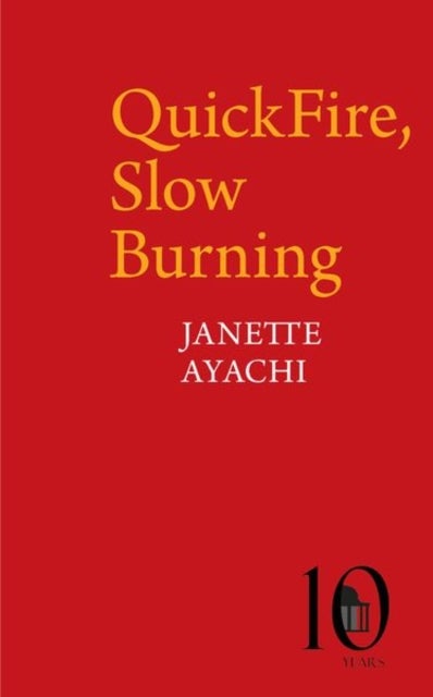 QuickFire, Slow Burning