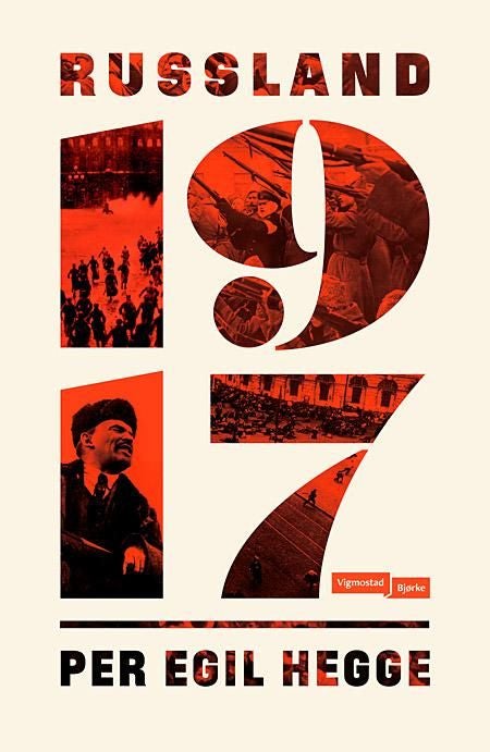 Russland 1917 - krig og revolusjon