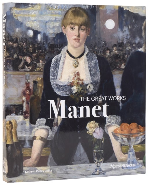 Manet - The Great Works