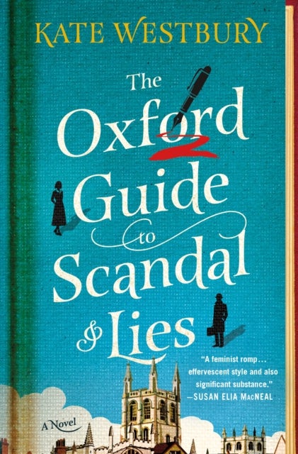 The Oxford Guide to Scandal and Lies - A Novel