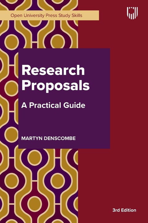 Research Proposals: A Practical Guide, 3rd Edition