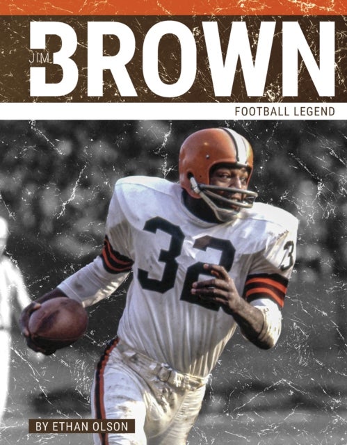 Jim Brown - Football Legend