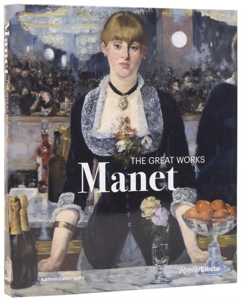 Edouard Manet - The Great Works