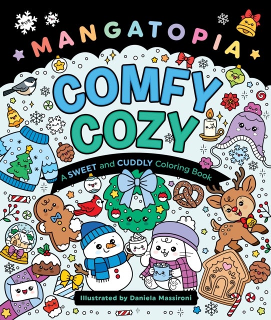 Mangatopia: Comfy Cozy - A Warm and Wintry Coloring Book