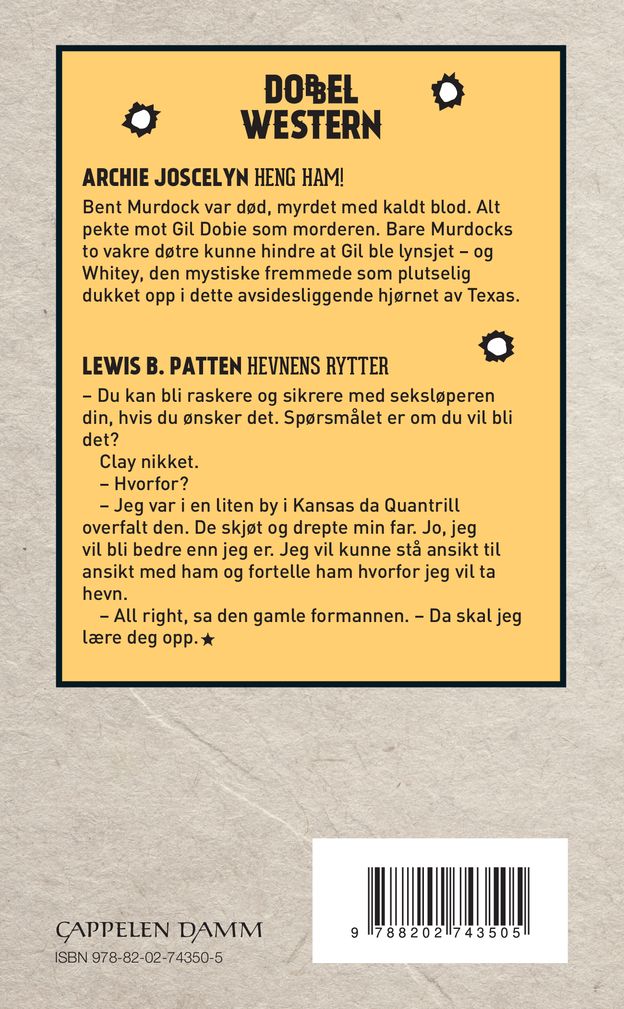Heng ham! ; Hevnens rytter