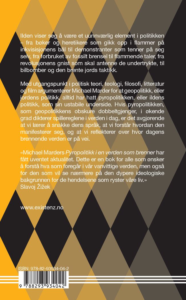 Pyropolitikk i en verden som brenner