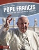 Pope Francis: Leader of the Catholic Church