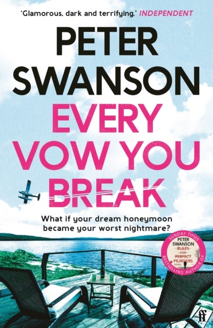 Every Vow You Break - a novel