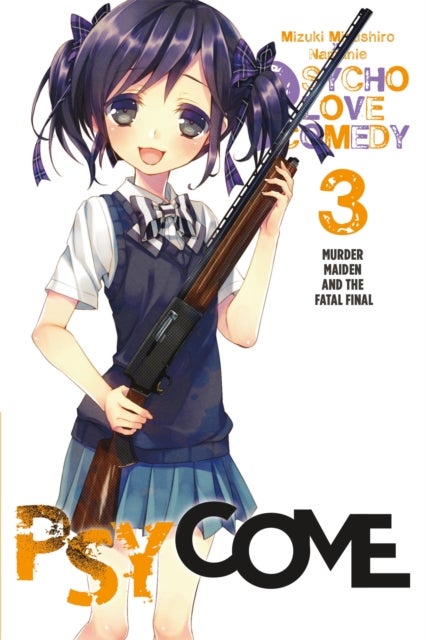 Psycome, Vol. 3 (light novel) - Murder Maiden and the Fatal Final